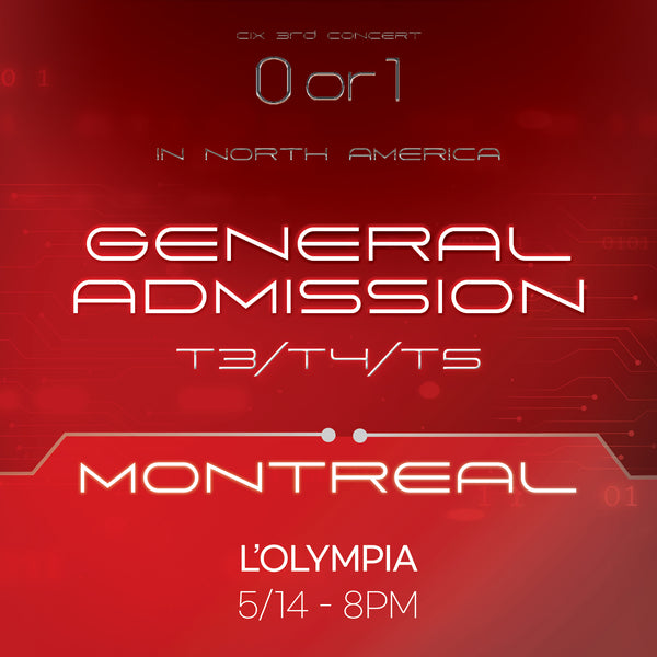 CIX - Montreal - GENERAL ADMISSION
