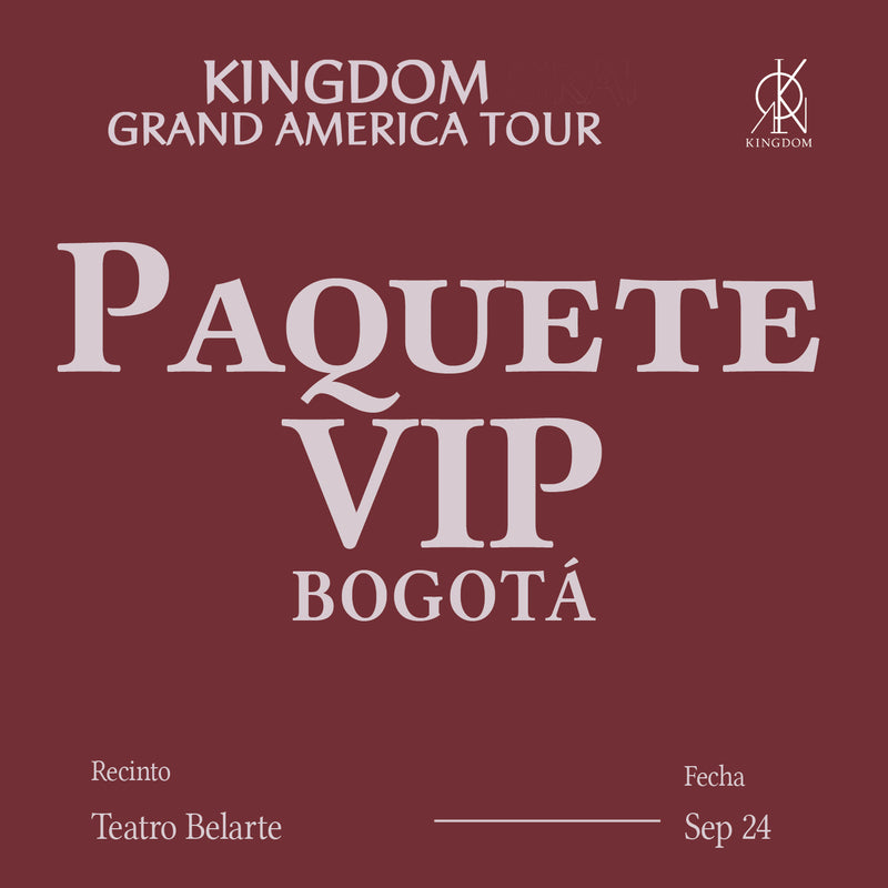 KINGDOM - BOGOTA - VIP BENEFIT PACKAGE