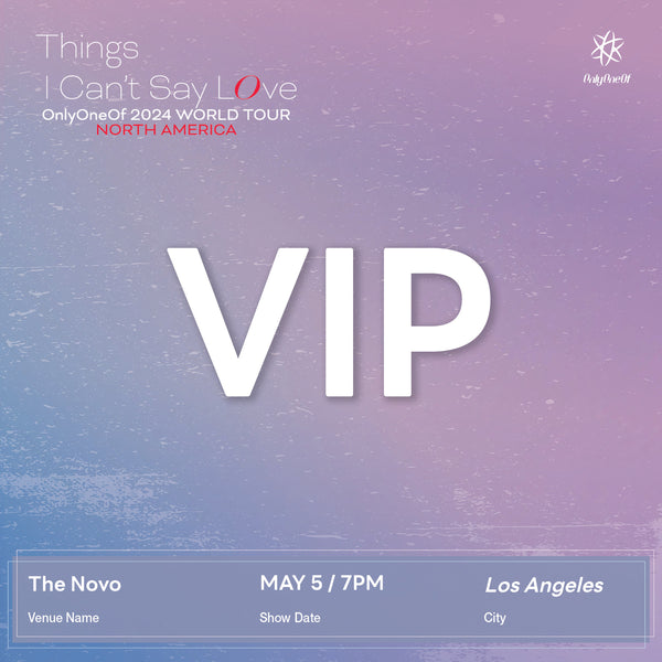 ONLYONEOF - LOS ANGELES - VIP ADMISSION