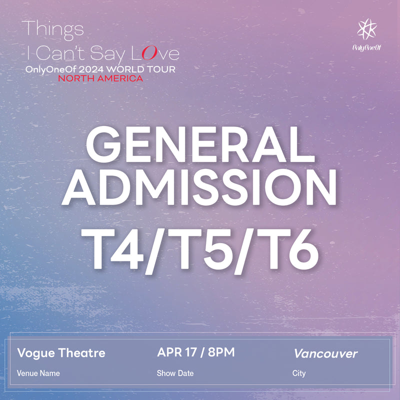 ONLYONEOF - VANCOUVER - GENERAL ADMISSION