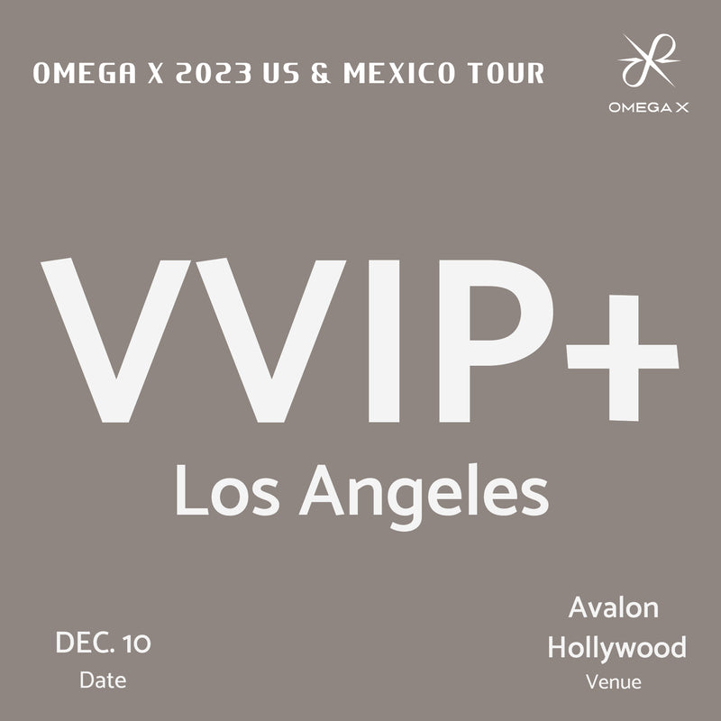 OMEGA X - LOS ANGELES - VVIP+ ADMISSION
