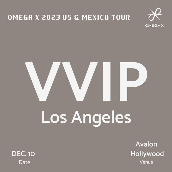 OMEGA X - LOS ANGELES - VVIP ADMISSION