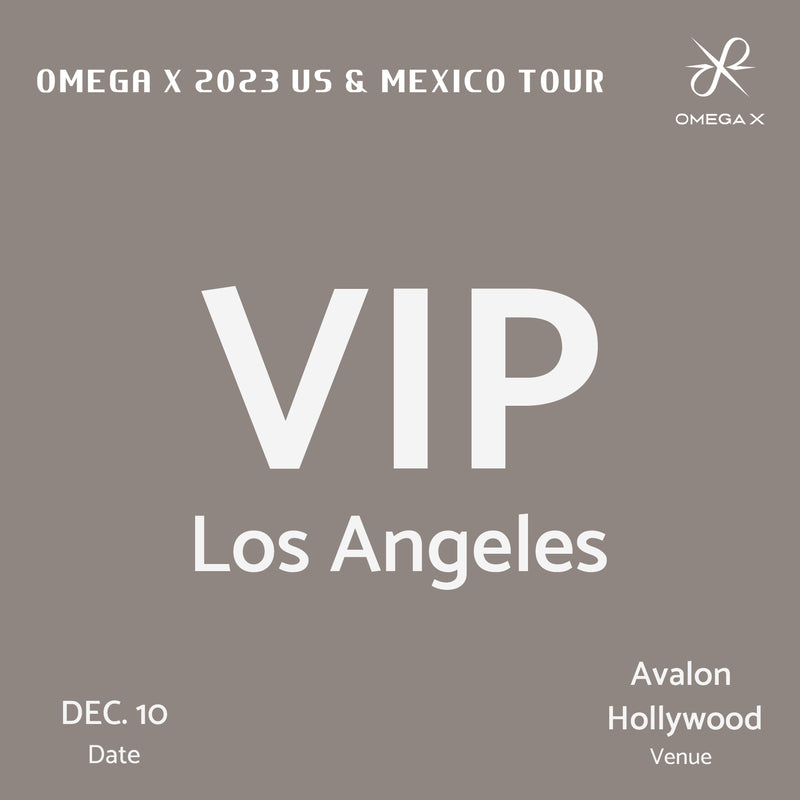 OMEGA X - LOS ANGELES - VIP ADMISSION